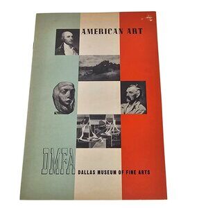 Dallas Museum Of Fine Arts American Art Exhibition Booklet 1951-1952